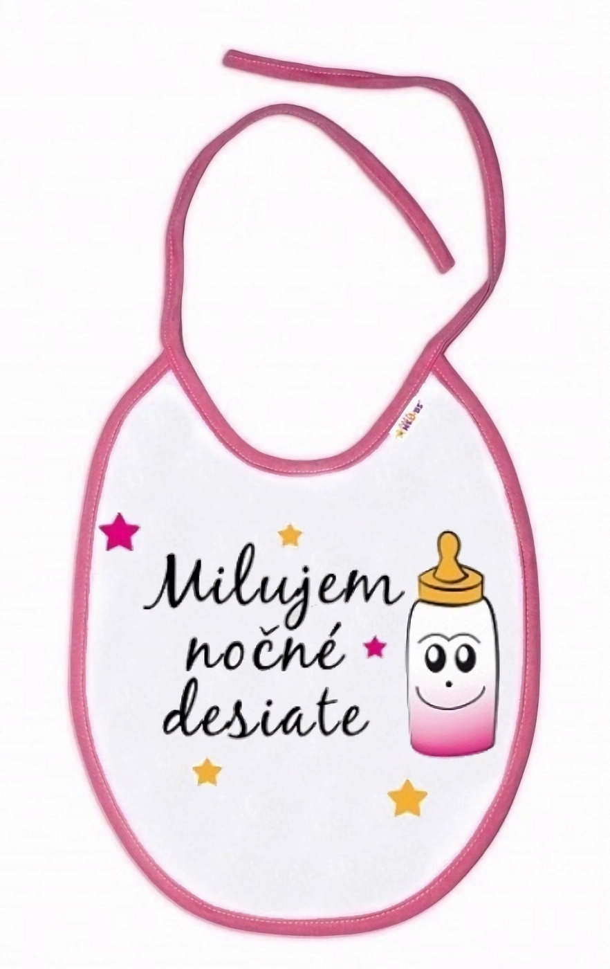 Baby Nellys Nepromokavý bryndáček Milujem nočné desiate
